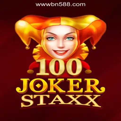 Exploring 100JokerStaxx: A Premier Slot Experience with BN588.COM Oficial Slots Brasil #1