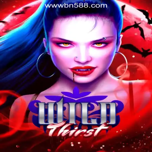 Dive into the Thrilling World of WildThirst: A Premier Slot Experience